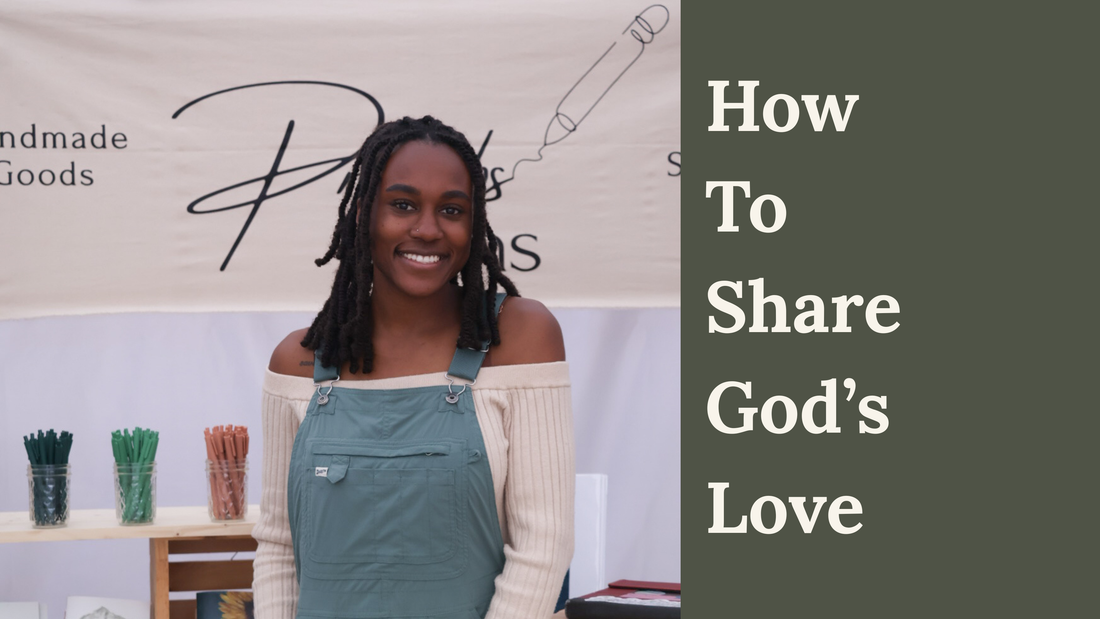 How To Share God's Love