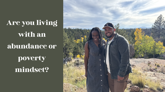 Are You Living With An Abundance Or Poverty Mindset?