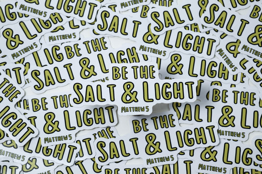 Be The Salt And Light